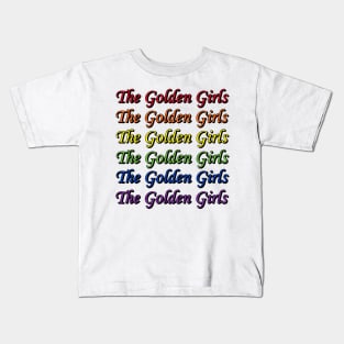 The Golden Girls Pride Kids T-Shirt